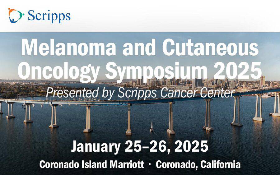 Melanoma and Cutaneous Oncology Symposium January 25-26, 2025 at Coronado Island Marriott