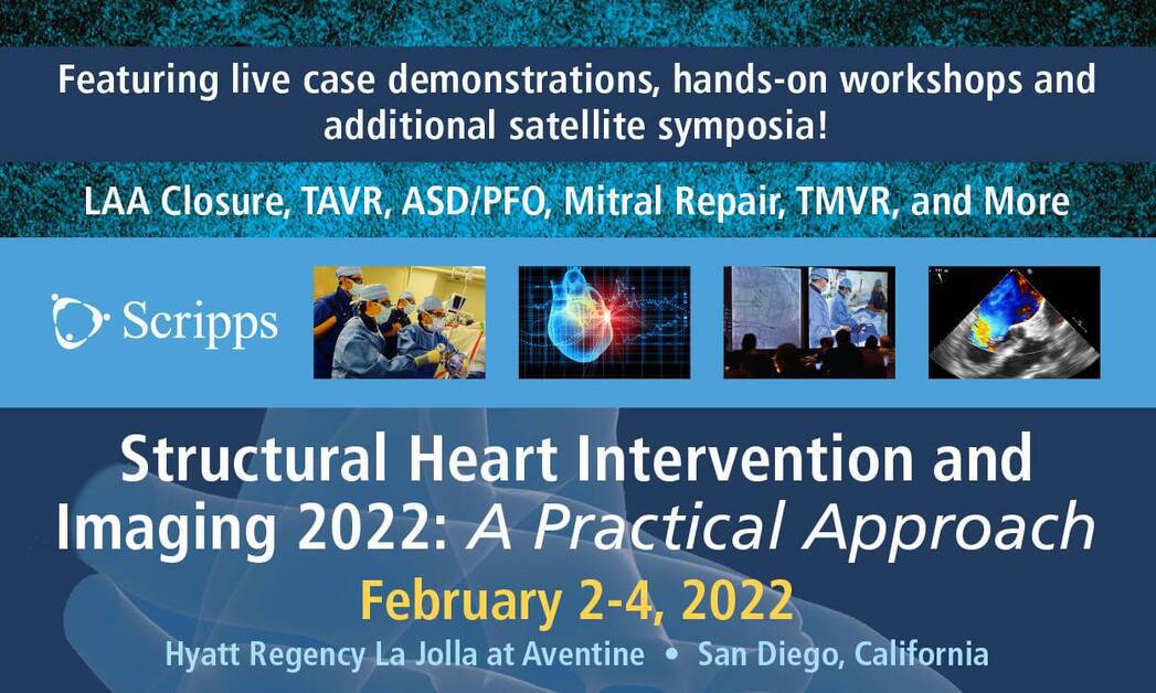 Structural Heart Intervention CME Conference Scripps Health 2/2/2022