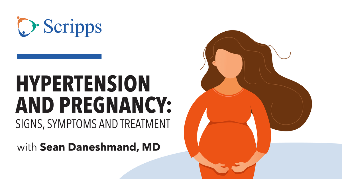 Hypertension And Pregnancy What Are The Risks Scripps Health